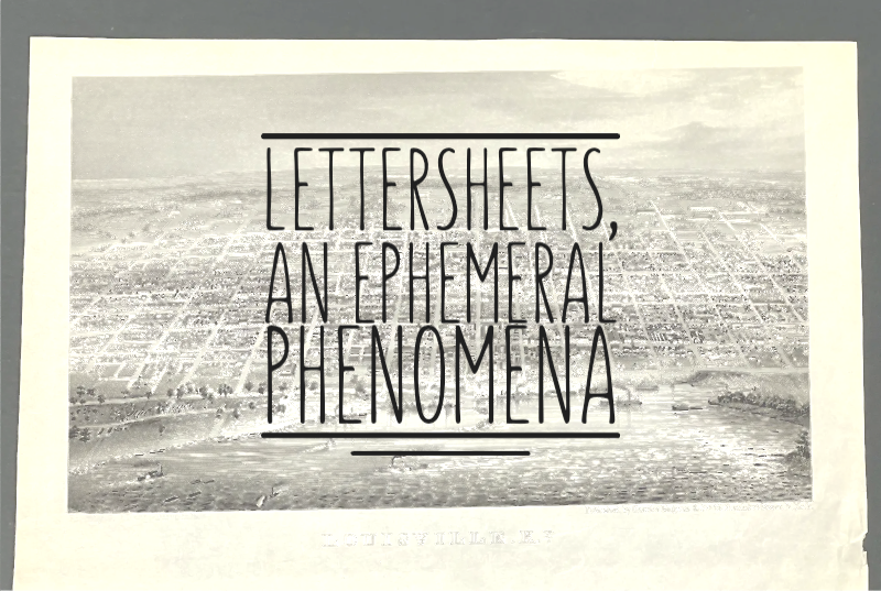 LETTERSHEETS: An Ephemeral Phenomena