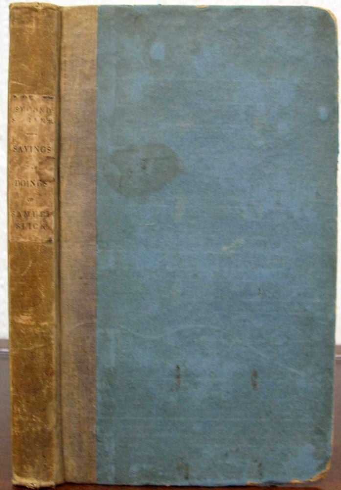Item #10657.1 The CLOCKMAKER; or, The Sayings and Doings of Samuel Slick, of Slickville. Second Series. Thomas Chandler. 1796 - 1865 Haliburton.