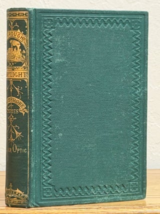 Item #10780.4 THROUGH By DAYLIGHT; or, The Young Engineer of the Lake Shore Railroad. Oliver...