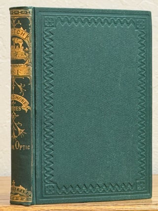 Item #10785.7 SWITCH OFF; or, The War of the Students. Oliver Optic, William Taylor. 1822 - 1897...