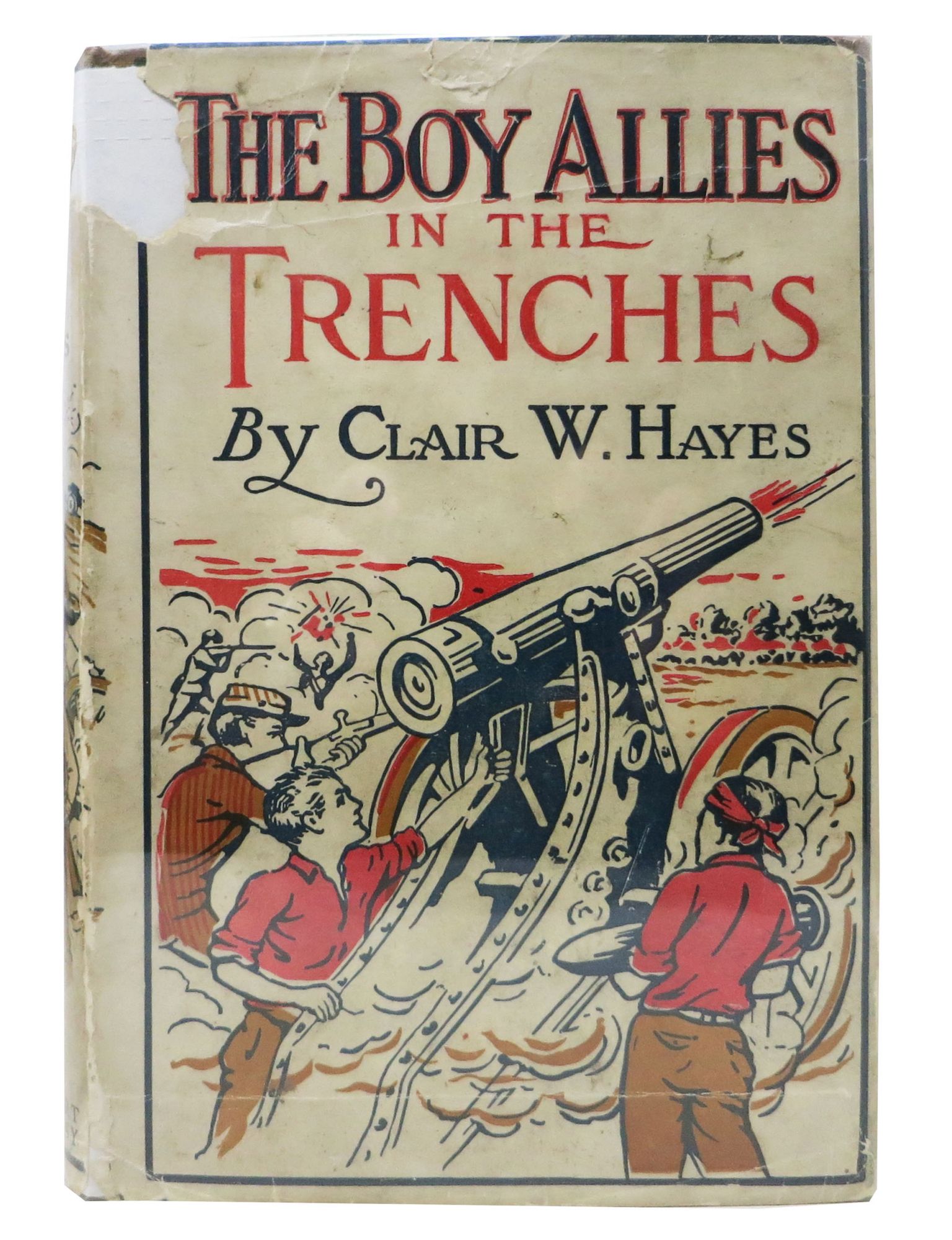 Hayes, Clair W. - The BOY ALLIES In The TRENCHES. The Boy Allies of the Army Series #4