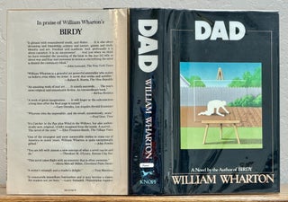 Item #11445.1 DAD. A Novel. William Wharton