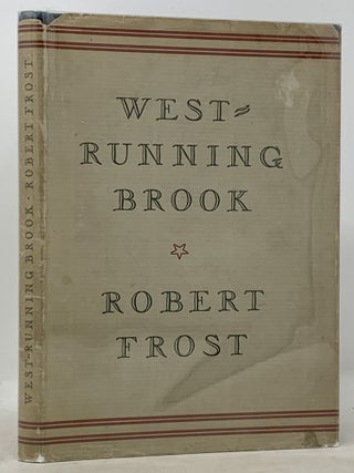 Item #11998.1 WEST-RUNNING BROOK. Robert Frost