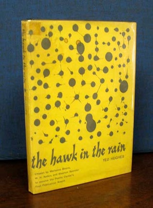 Item #12356 The HAWK In The RAIN. Ted Hughes, 1930 - 1998
