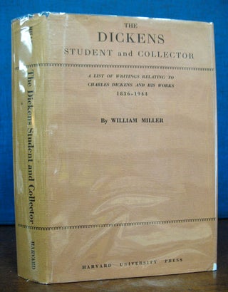 Item #12601.2 The DICKENS STUDENT and COLLECTOR. A List of Writings Relating to Charles Dickens...