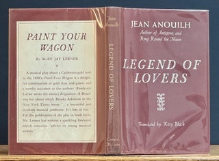Item #12738 LEGEND Of LOVERS. Jean. Black Anouilh, Kitty