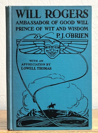 Item #13884.1 WILL ROGERS. Ambassador of Good Will. Prince of Wit and Wisdom.; With an...