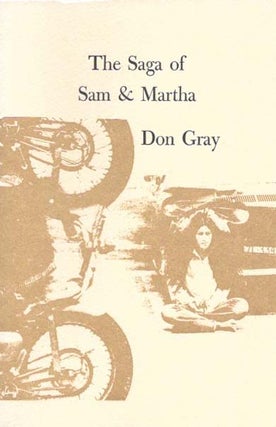 Item #14298 The SAGA Of SAM & MARTHA. Don Gray