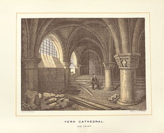 OUR NATIONAL CATHEDRALS (The Richest Architectural Heritage of the British Nation): Their History and Architecture from Their Foundation to Modern Times. With Special Accounts of Modern Restorations.