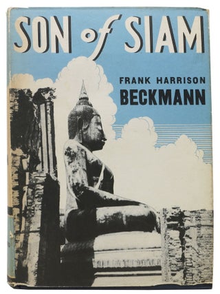 Item #14339.1 SON Of SIAM. Frank Harrison Beckmann
