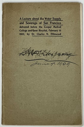 Item #14767 A LECTURE About The WATER SUPPLY And SEWAGE Of SAN FRANCISCO.; Delivered Before the...