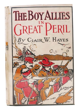 Item #15741.1 The BOY ALLIES In GREAT PERIL or With the Italian Army in the Alps. The Boy Allies...