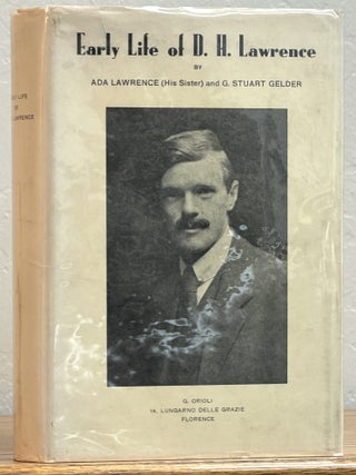 Item #16914 EARLY LIFE Of D.H. LAWRENCE. Ada Lawrence, G. Stuart Gelder