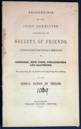Item #17573 PROCEEEDINGS Of The JOINT COMMITTEE APPOINTED By The SOCIETY Of FRIENDS, CONSTITUTING...