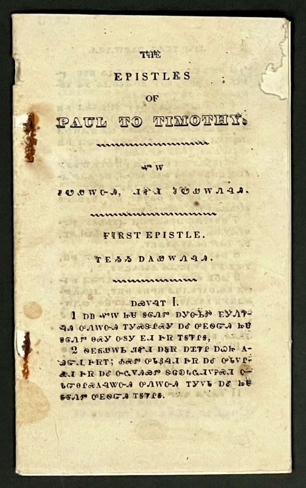 Item #17599.1 The EPISTLES Of PAUL To TIMOTHY [Translated into Cherokee]. Mission Press, Native American Indians.