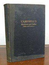 CAMPBELL'S ABSTRACT Of CREEK INDIAN CENSUS CARDS And INDEX. Creek Indians, John Bert Campbell.