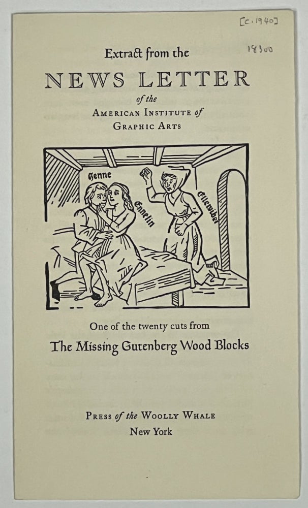 Item #18300 [PROSPECTUS for 'The Missing Gutenberg Wood Blocks']. Press of the Woolly Whale, Prospectus.