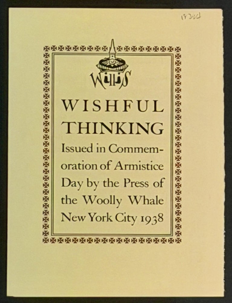 Item #18304.2 [ANNOUNCEMENT For] 'Willi's Wishful Thinking'. Press of the Woolly Whale.