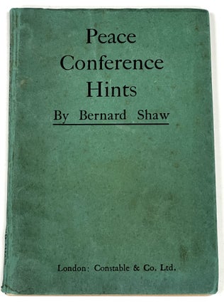 Item #18472 PEACE CONFERENCE HINTS. Bernard Shaw, George