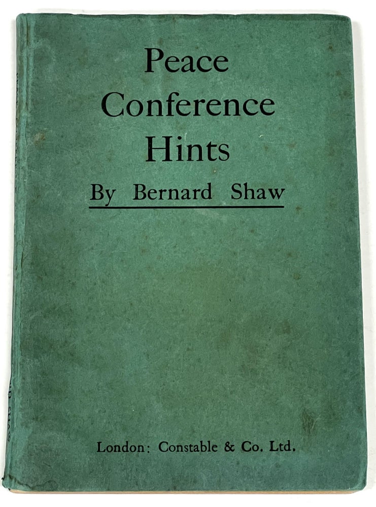 Item #18472 PEACE CONFERENCE HINTS. Bernard Shaw, George.