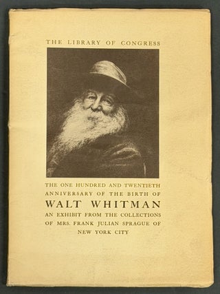 Item #18635 A LIST Of MANUSCRIPTS, BOOKS, PORTRAITS, PRINTS, BROADSIDES, And MEMORABILIA In...