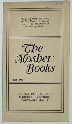 Item #19094.1 The MOSHER BOOKS 1935 - 1936. The Mosher Books