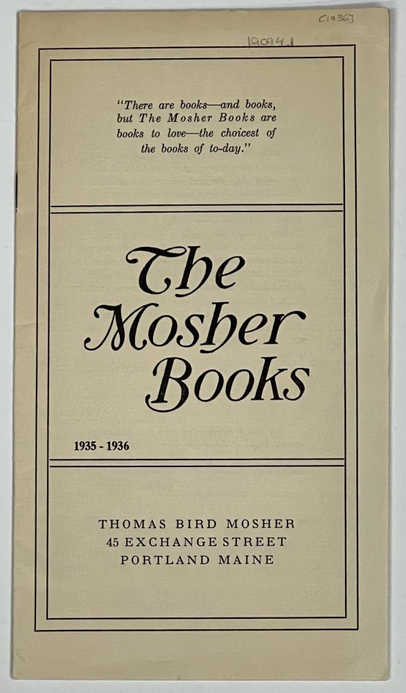 Item #19094.1 The MOSHER BOOKS 1935 - 1936. The Mosher Books.