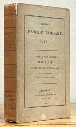 Item #19142 VIEW OF ANCIENT And MODERN EGYPT; With an Outline of its Natural History. Harper's...