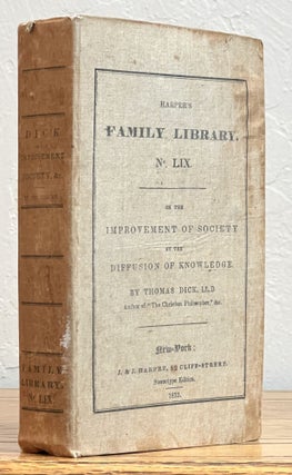 Item #19161 On The IMPROVEMENT Of SOCIETY By The DIFFUSION Of KNOWLEDGE: Or, an Illustration of...