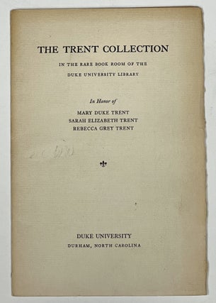 Item #19332 CATALOGUE Of The WHITMAN COLLECTION In The DUKE UNIVERSITY LIBRARY BEING A PART Of...