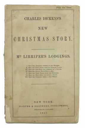 MRS. LIRRIPER'S LODGINGS. Charles Dickens's New Christmas Story. Charles Dickens, 1812 - 1870.