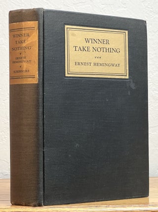 Item #19938.1 WINNER TAKE NOTHING. Ernest Hemingway
