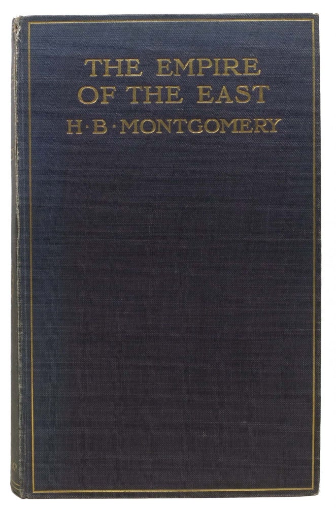 Item #20296 The EMPIRE Of The EAST. Japan, H. B. Montgomery.