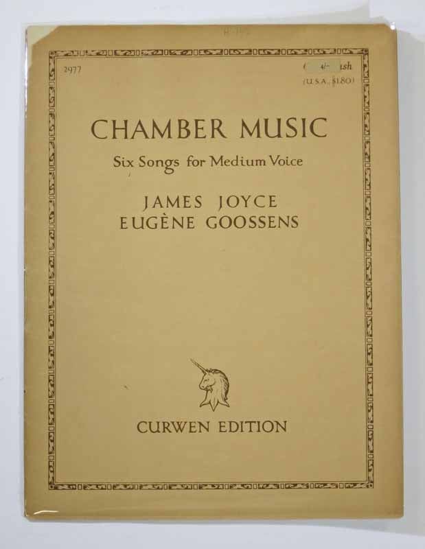 Item #20429 CHAMBER MUSIC. Six Songs for Medium Voice. James Joyce, 1882 - 1941.