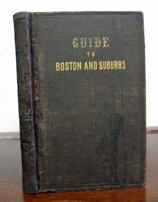Item #20502 BOSTON SIGHTS; or, HAND - BOOK For Visitors. R. L. Midgley