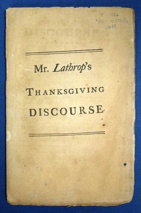Item #20687 A DISCOURSE PREACHED DECEMBER 15th 1774. Being the Day Recommended by the Provincial...