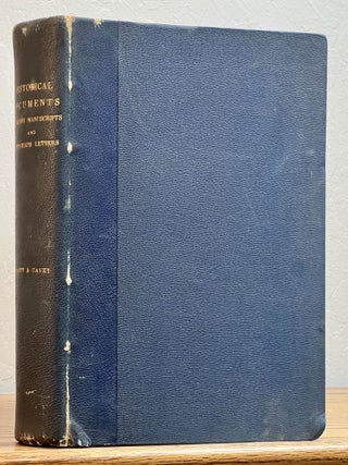 A GUIDE To The COLLECTOR Of HISTORICAL DOCUMENTS, LITERARY MANUSCRIPTS And AUTOGRAPH LETTERS Etc.