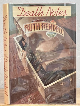 Item #22318 DEATH NOTES. Ruth Rendell, 1930 - 2015