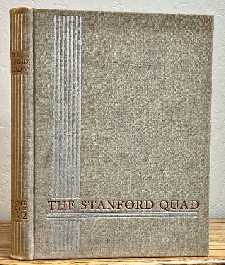 Item #22771 The STANFORD QUAD. Volume XXXIX, June 1932. Thomas D. Aitken.