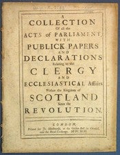 Item #22885 A COLLECTION Of All The ACTS Of PARLIAMENT, With PUBLICK PAPERS And DECLARATIONS...