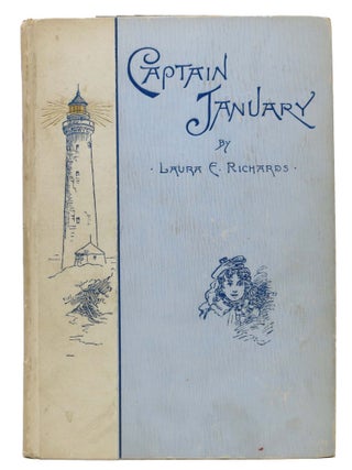 Item #2325.1 CAPTAIN JANUARY. Laura E. Richards