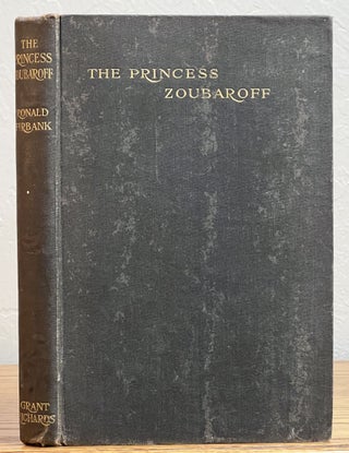 Item #23881 The PRINCESS ZOUBAROFF. A Comedy. Ronald Firbank, 1886 - 1926