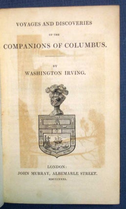 Item #24936 VOYAGES And DISCOVERIES Of The COMPANIONS Of COLUMBUS. Washington Irving, 1783 - 1859