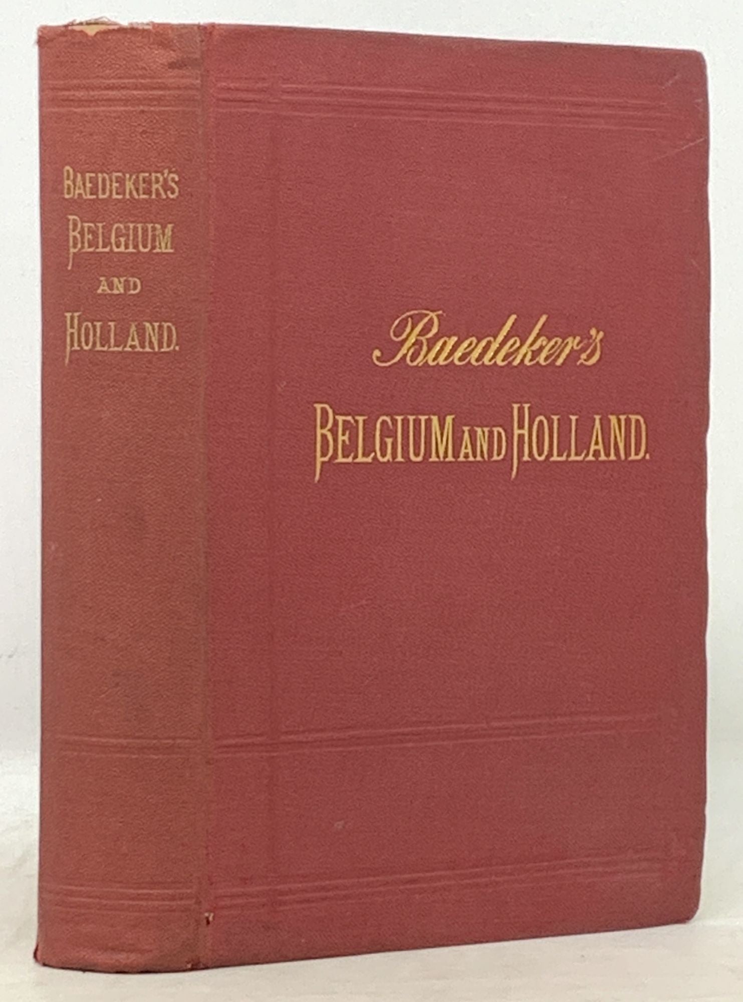 Baedeker, Karl - BELGIUM And HOLLAND Including the Grand-Duchy of Luxembourg. Handbook for Travellers