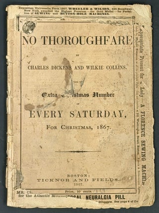 Item #25885.3 NO THOROUGHFARE. The Extra Christmas Number for 1867. EXTRA SATURDAY: A Journal...