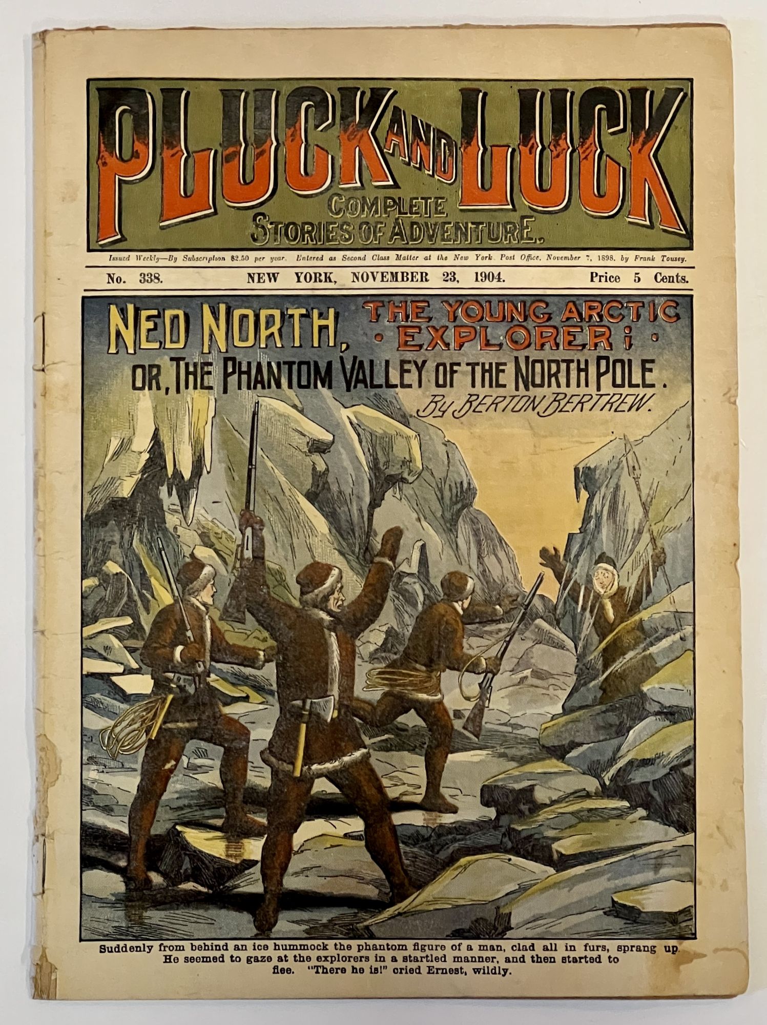 Bertrew, Berton [pseudonym of Doughty, Francis Worcester (d. 1917)]. - NED NORTH, The Young Arctic Explorer; or, The Phantom Valley of the North Pole. 