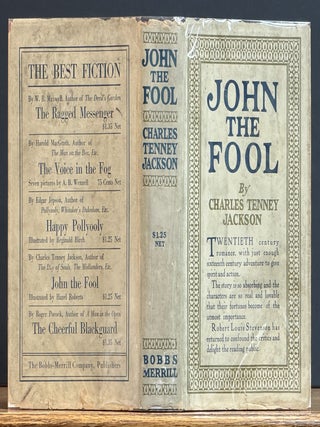 Item #26408 JOHN The FOOL. An American Romance. Charles Tenney Jackson, b. 1874