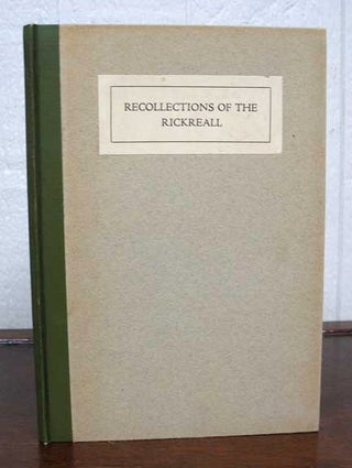 Item #26493 RECOLLECTIONS Of The RICKREALL. Oregon History, Harriet Nesmith McArthur