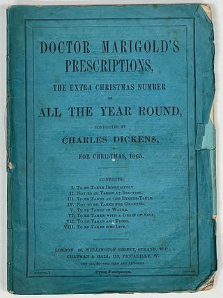 Item #2674.8 DOCTOR MARIGOLD'S PRESCRIPTIONS. The Extra Christmas Number of All The Year Round. ...