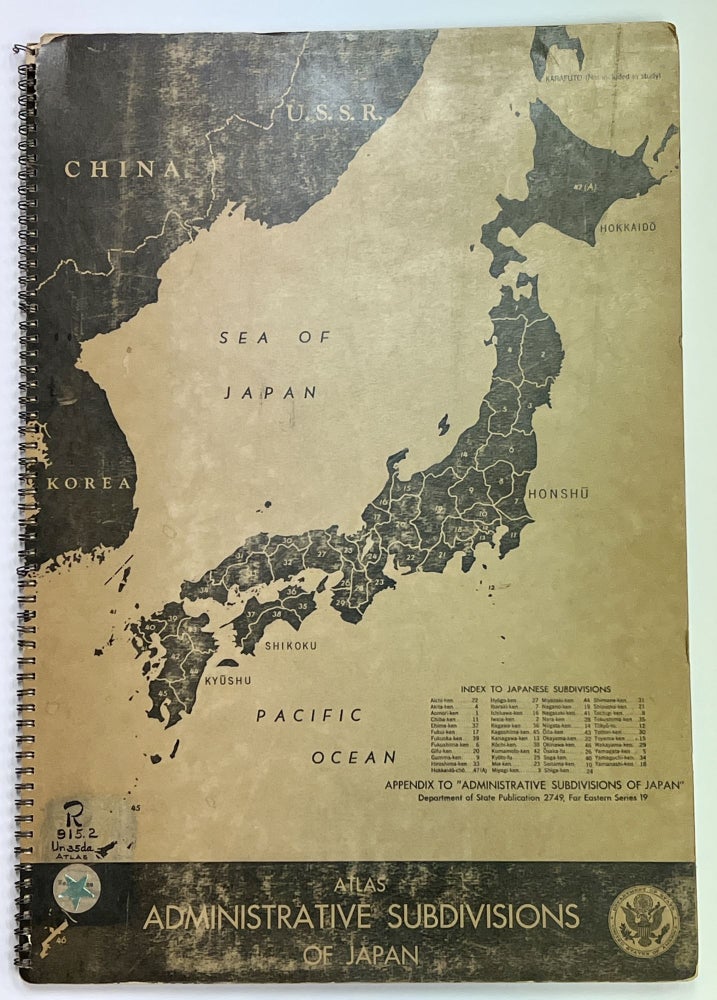 Item #27123 ATLAS. Appendix to "Administrative Subdivisions of Japan".; Department of State Publication 2749, Far Eastern Series 19. Japan Atlas.